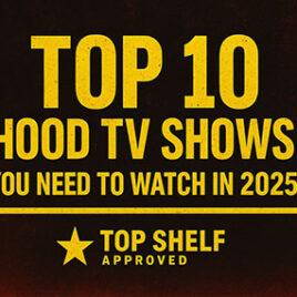 must-watch-hood-tv-shows-in-2025